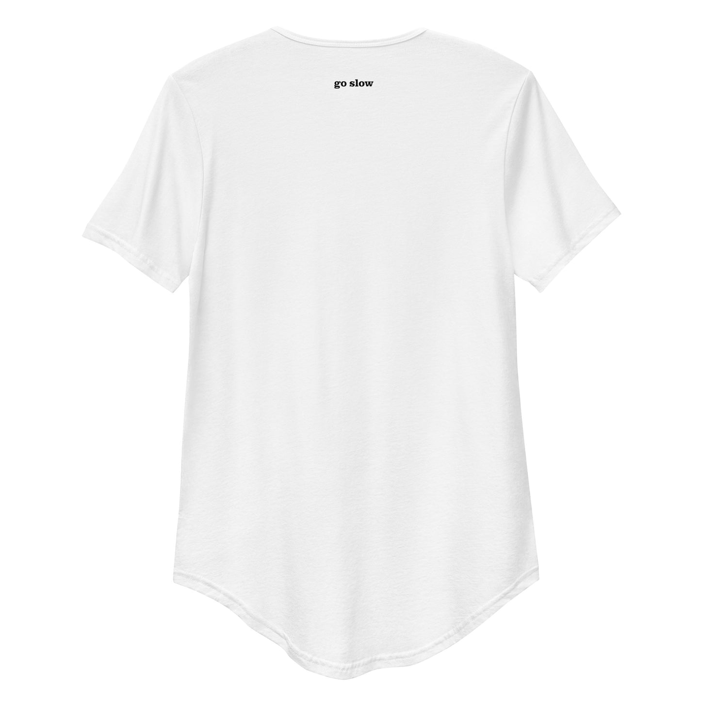 "go slow" Mens Dropped Hem Tee